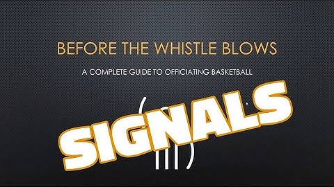 Officials NFHS Basketball Signals used when officiating the game.