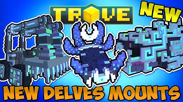 EVERY NEW FREE TO PLAY MOUNT FOUND IN "TROVE DELVES" (coming soon)
