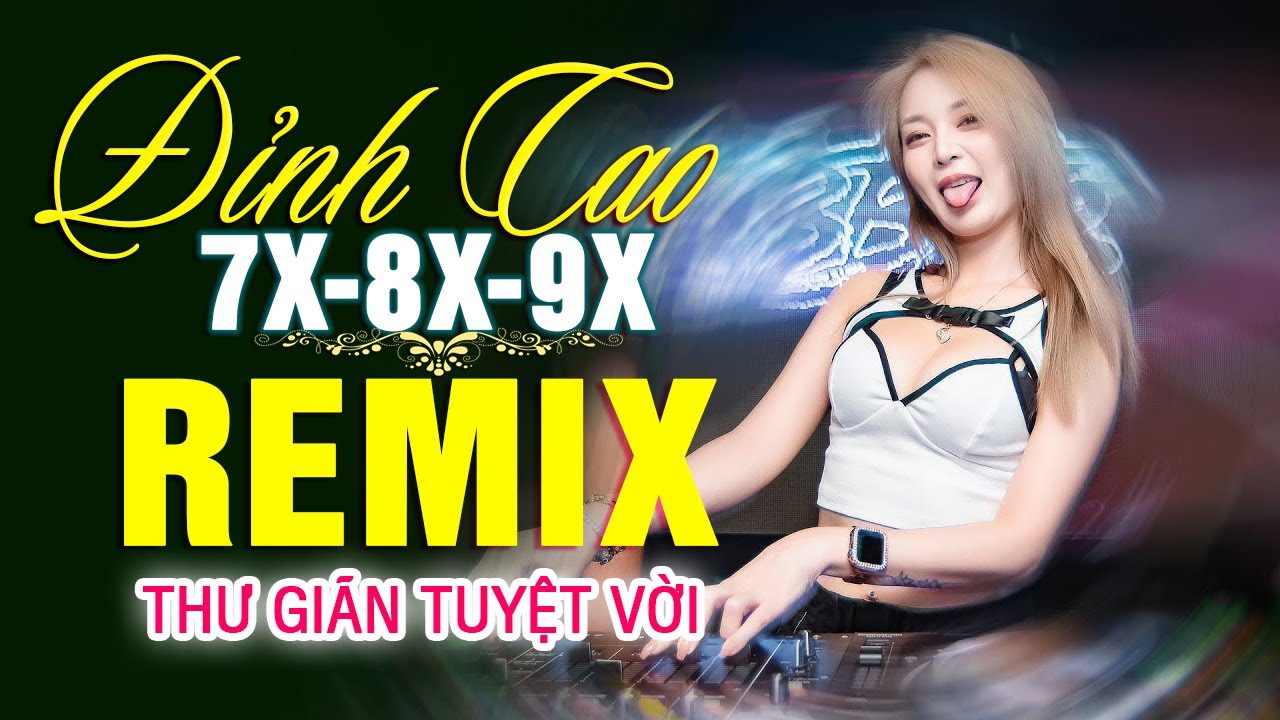 ⁣LK NHẠC TRẺ REMIX 7X 8X 9X MỚI NHẤT 2023 - NHẠC SÀN VŨ TRƯỜNG DJ MAX PHÊ - 100% Thư Giãn Tuyệt Vời