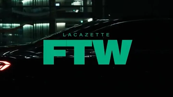 LACAZETTE - FTW