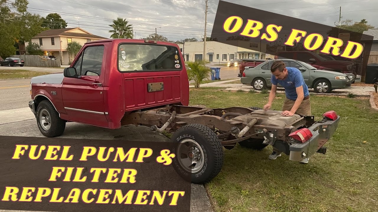 OBS Ford FSeries 9297 Fuel Pumps & Filter Replacement YouTube