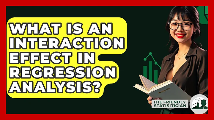 What Is An Interaction Effect In Regression Analysis? - The Friendly Statistician