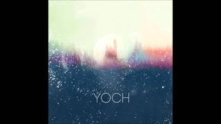 YOCH - Sands (demo)