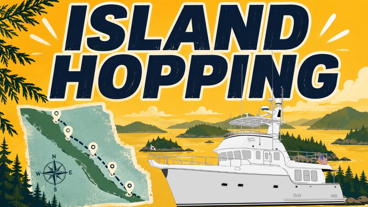 Island Hopping the Wild Coast of Vancouver Island | Nordhavn 47  [MV Escapade]  4K