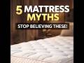 5 Mattress Myths Busted!  harder = better? Expensive = best? One mattress fits all? Know more
