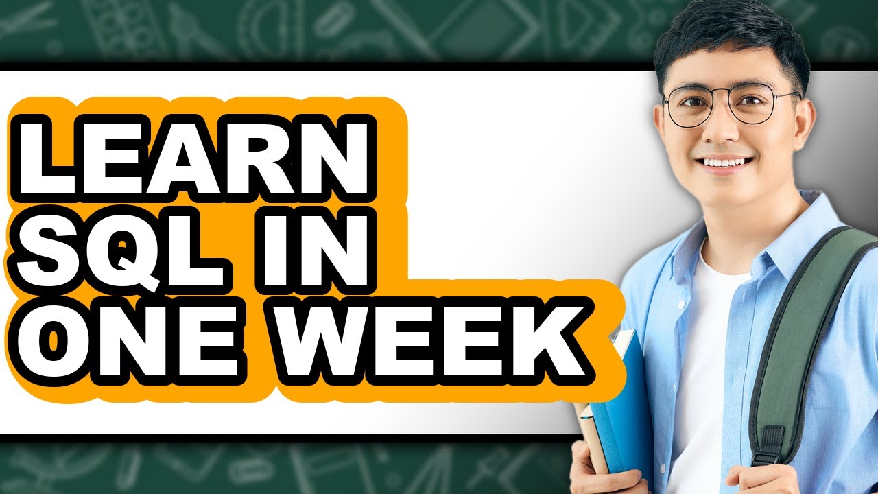 How to Learn SQL in One Week (UPDATED) - YouTube