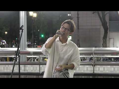 2022.9.3　#１００万回のI LOVE YOU（Rake）＃川口拓音　　＃路上ライブ　@takuto_artist