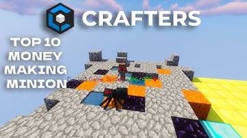 TOP 10 MONEY MAKING MINION AFTER CRAFTERSMC NEW AUGUST UPDATE !!
