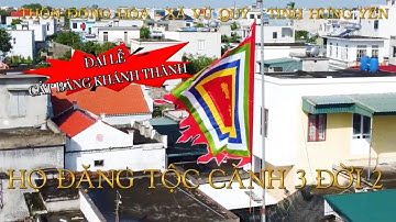 LỄ CẮT BĂNG KHÁNH THÀNH TỪ ĐƯỜNG HỌ ĐẶNG TỘC CÀNH 3 ĐỜI 2 thôn Đông Hòa , Xã Vũ Quý , Tỉnh Hưng Yên