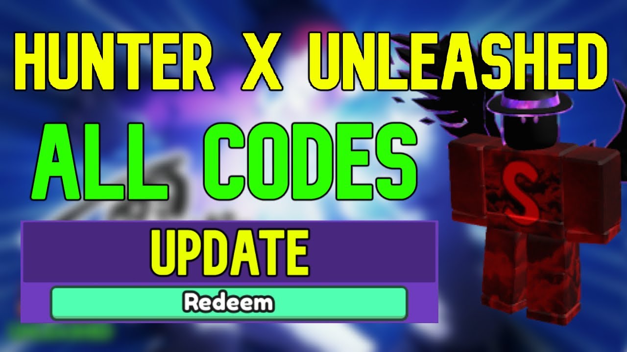 Hunter X Unleashed codes