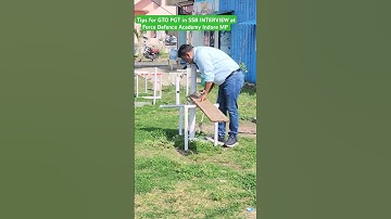 Tips for GTO PGT in SSB INTERVIEW at Force Defence Academy Indore MP