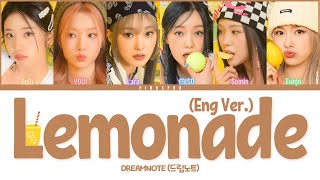 DreamNote (드림노트) Lemonade (Eng Ver.) [Color Coded Lyrics | Rom | Han | Eng]