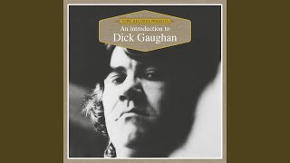 Video thumbnail of "Dick Gaughan - Workers' Song"