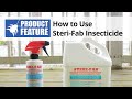 How to Use Steri Fab Insecticide - Bed Bug Control | DoMyOwn.com