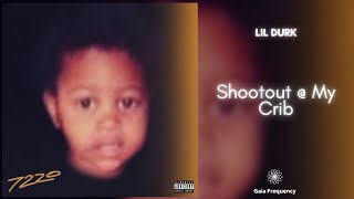 Download Lagu Lil Durk - Shootout @ My Crib (432Hz) MP3