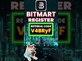 Bitmart Register With Referral Code 2026 Guide "V4BRyF"
