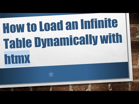 How to Load an Infinite Table Dynamically with htmx