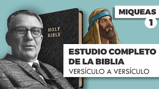 ESTUDIO COMPLETO DE LA BIBLIA MIQUEAS 1 EPISODIO