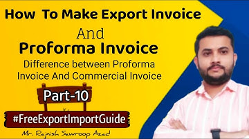 How To Make Export Invoice And Proforma Invoice || What is Export Invoice || Proforma Invoice