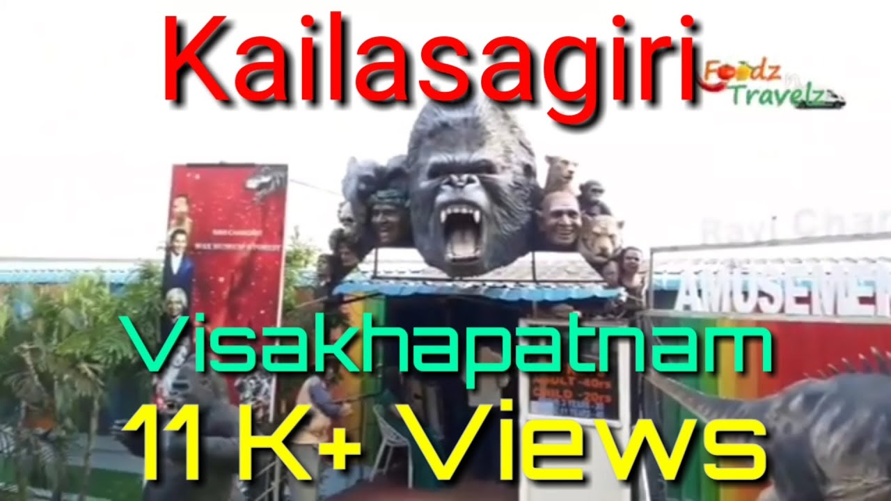 Kailasagiri | Visakhapatnam Tour | Ropeway | Toy Train | Vizag Tour ...