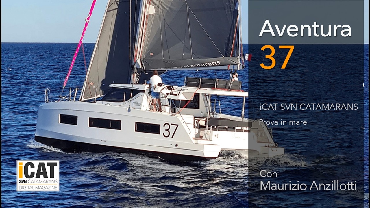 Aventura 37, uno dei più interessanti catamarani sul mercato