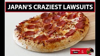 Japan s Craziest Lawsuits Late Pizzas Slippery Tempura