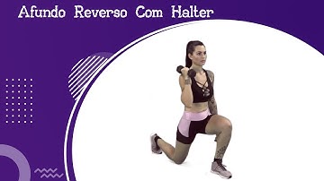 Afundo Reverso Com Halter