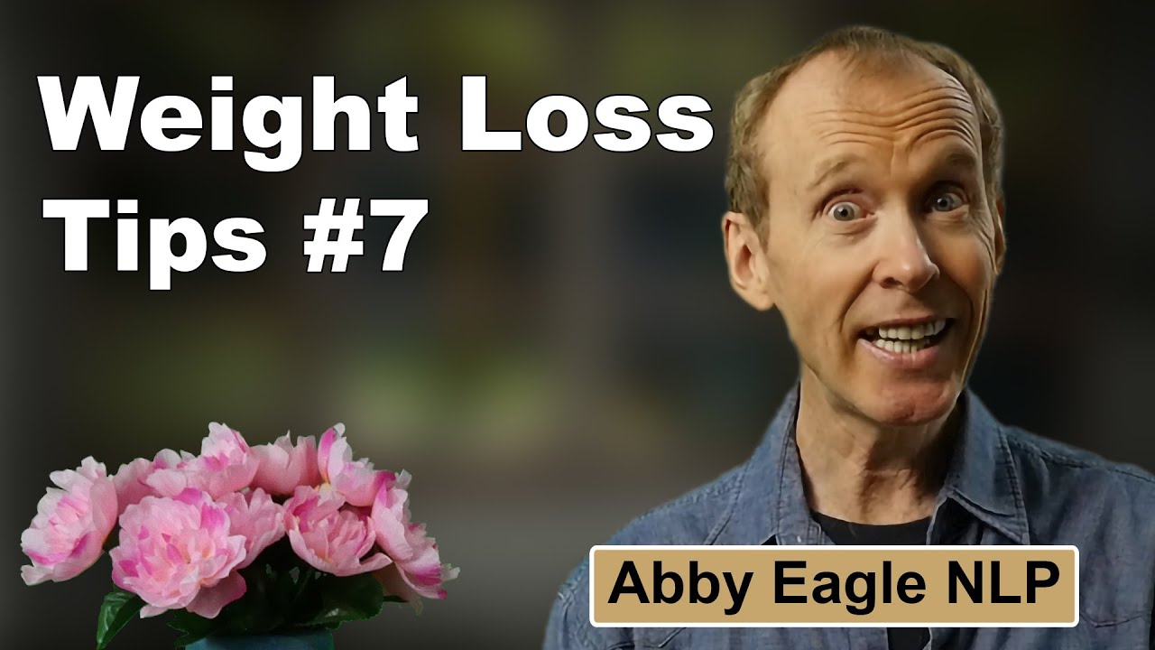 How to lose weight & keep it off: Best NLP Weight Loss Tip #7 - Learn to enjoy moving your body.