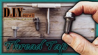 How to make a Thread Tap - How to easily tap a thread - DIY Thread Tap - Putting a tread into metal. screenshot 2