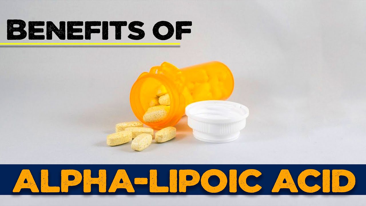 Overall Health : Health Benefits Of Alpha Lipoic Acid - Health Tips