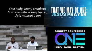 One Body, Many Members - Marricus Ellis / Corey Spivey - July 31, 2026 1pm