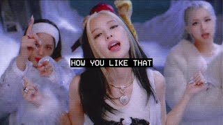 blackpink - how you like that (slowed & reverb)
