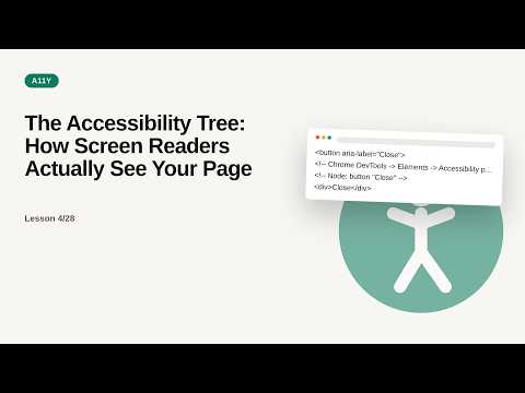 Web Accessibility (a11y) Deep Dive Series: The Accessibility Tree: How Screen Readers Actually See Y