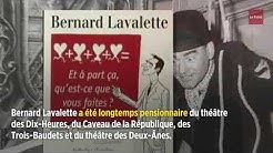 L'acteur, chansonnier et humoriste Bernard Lavalette est mort