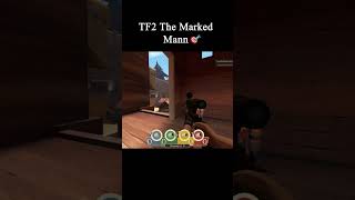 TF2 Marked MANN Montage 🎯