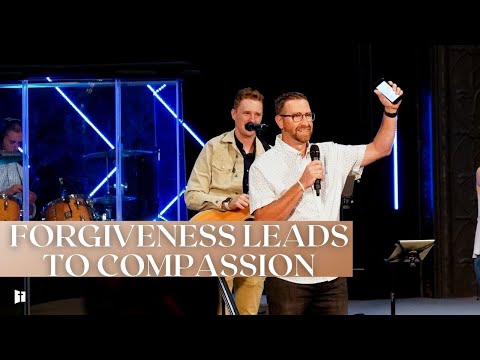 Forgiveness Leads to Compassion | Pastor Matt Holcomb