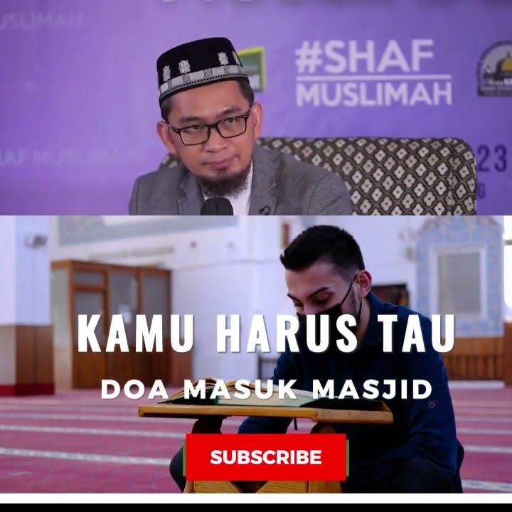 Panduan Ibadah: Doa Masuk Masjid-Ceramah Ustad Adi Hidayat