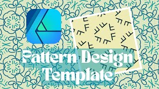 Affinity Designer v2 Pattern Template Exercise