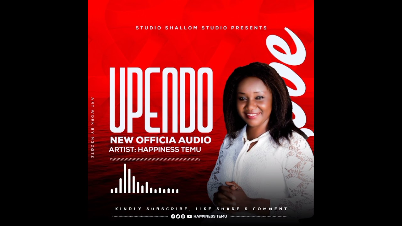 Happiness Temu Upendo (Official Audio)