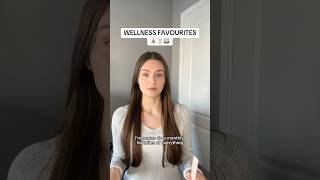 Part 1: wellness favourites #healthroutine #wellnessroutine #wellness