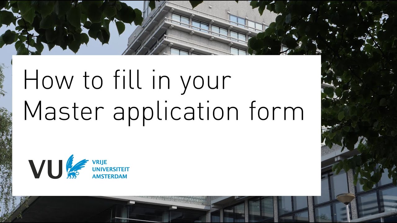 How to fill in your Master application form