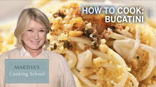 Martha's Bucatini with Breadcrumbs and Bottarga | Martha's Cooking School | Martha Stewart