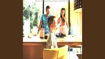 Pulsating Moods for Making Dinner