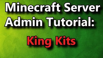 Minecraft Admin How-To: KingKits [FREE]