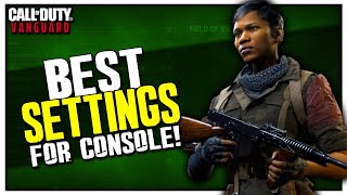 Best Settings for Vanguard on Console! | (FoV, Aim Assist, & More!)