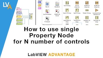 How to use single Property Node for N number of controls in LabVIEW