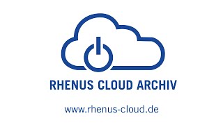 Rhenus Cloud Archiv – die sichere Archivierungslösung