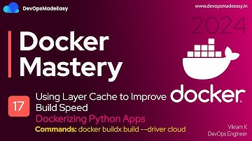 Using Layer Cache to Improve Build Speed | Dockerizing Python Apps