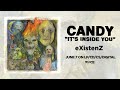 Candy  existenz official audio