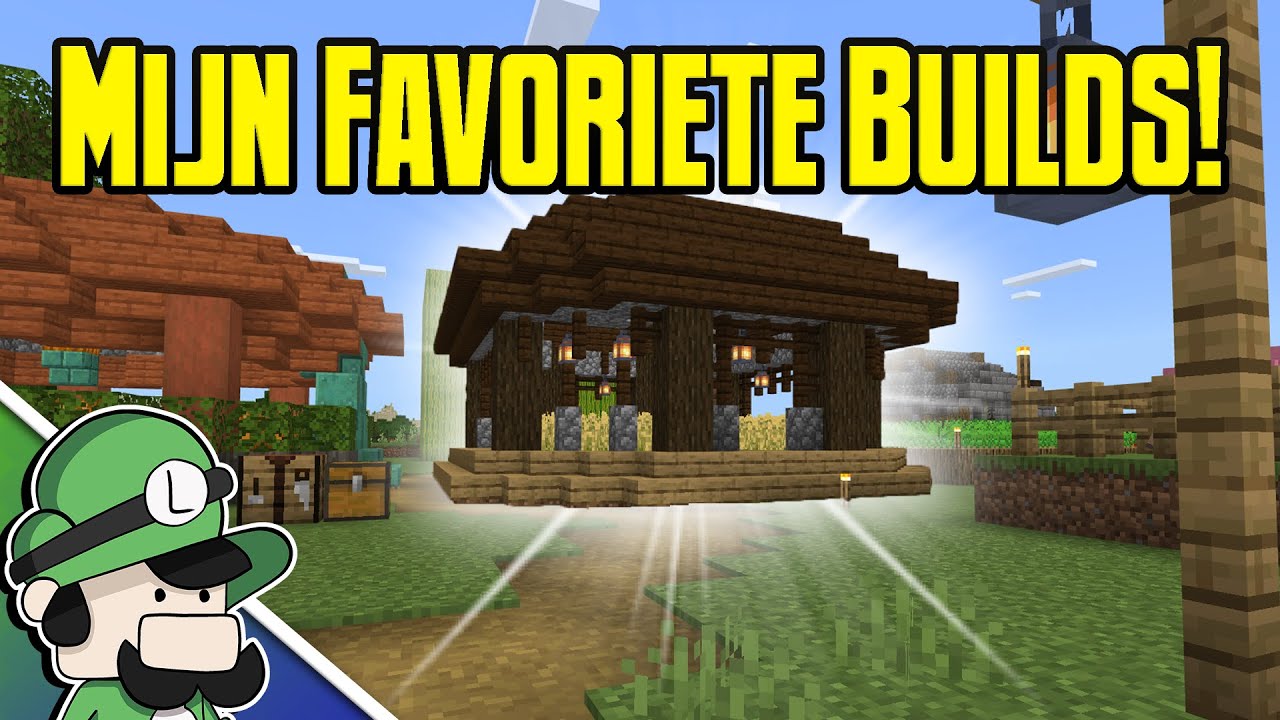 Mijn Favoriete Minecraft Builds!